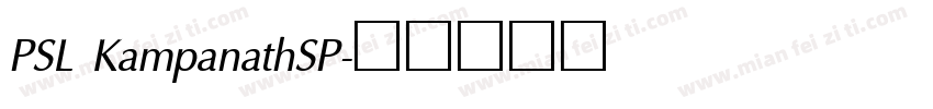 PSL KampanathSP字体转换